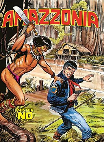 Mister No. Amazzonia: Mister No 002. Amazzonia